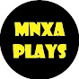 MNXA PLAYS