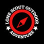 Lone Scout Outdoor Adventure