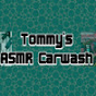 Tommy's ASMR CarWash