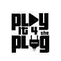 Playit4theplug 