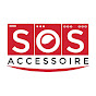 SOS Accessoire