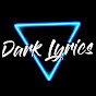 Dark Lyrics