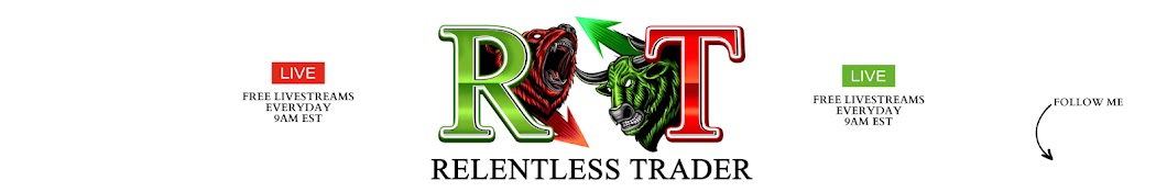 Relentless Trader Banner
