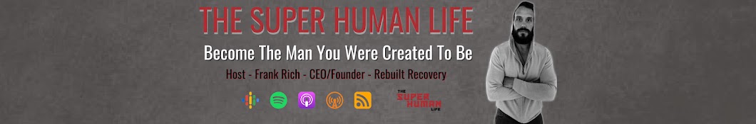 The Super Human Life Podcast