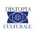 Distopia Culturale