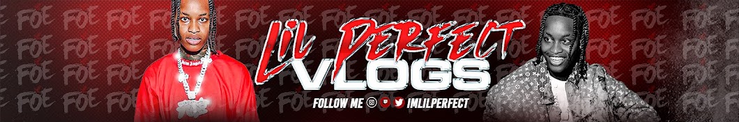 Lil Perfect VLOGS Banner