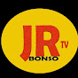 JR BONSO TV