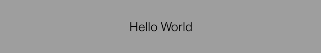 Hello World