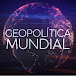 Geopolítica Mundial