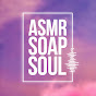 Asmr Soap Soul