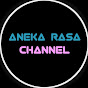 ANEKA RASA CHANNEL