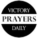 Victory Prayers Daily