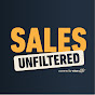 Sales Unfiltered