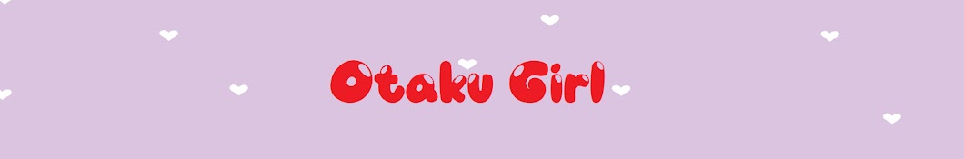 Otaku Girl