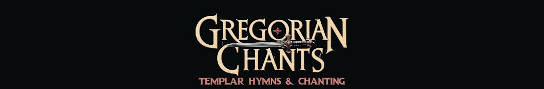 Gregorian Chants