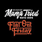 Mama Tried Show & Flat Out Friday