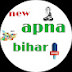 New apna bihar