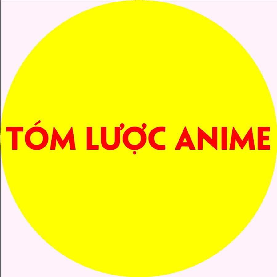 Tóm Lược Anime