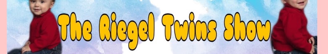 THE RIEGEL TWINS SHOW Banner