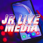Jr Live Media