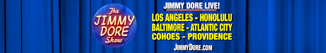 The Jimmy Dore Show Banner