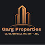 Garg Properties and Builders