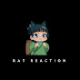 RAT_REACTION