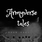 Armyverse Tales