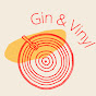 Gin & Vinyl