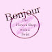 Bonjour the Flower Shop with a Twist 