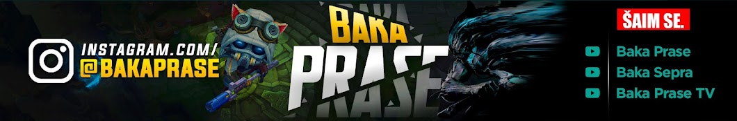Baka Prase Banner