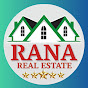 RANA REAL ESTATE