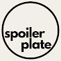 Spoiler Plate