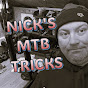 NICK'S MTB TRICKS