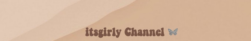 itsgirly Channel Banner