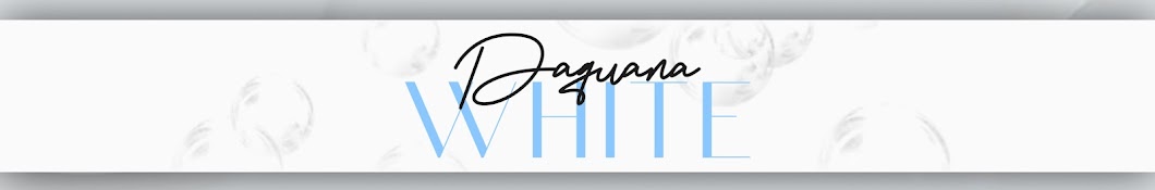 Daquana White Banner