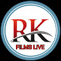 RK FILMS LIVE