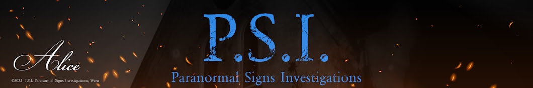 P.S.I. Paranormal Signs Investigations Banner