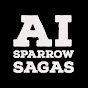 AI Sparrow Sagas