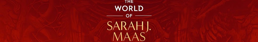 World of Sarah J. Maas Banner
