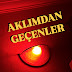 Aklımdan Geçenler