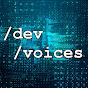 Developer Voices