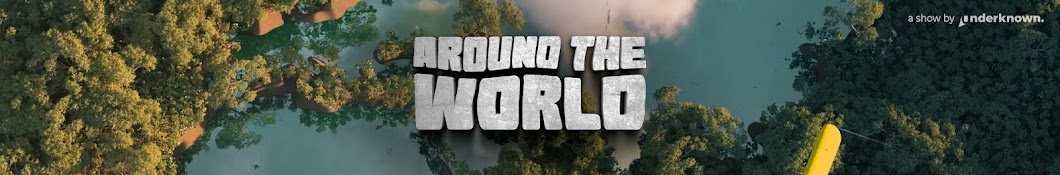 Around the World