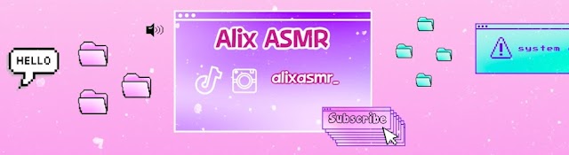 Alix ASMR