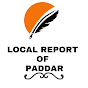 Local Report of Paddar