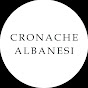 Cronache Albanesi