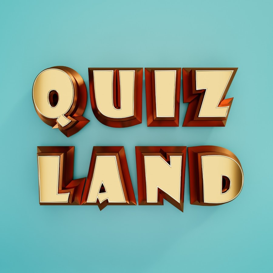 QUIZ LAND