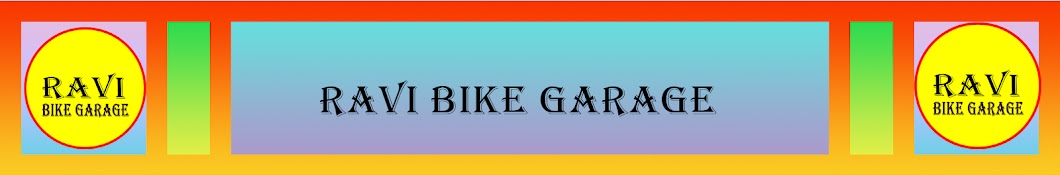 Ravi Bike Garage