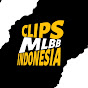 CLIPS MLBB INDONESIA