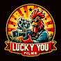 Lucky You Films